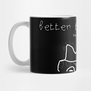 Better than a hug Mug